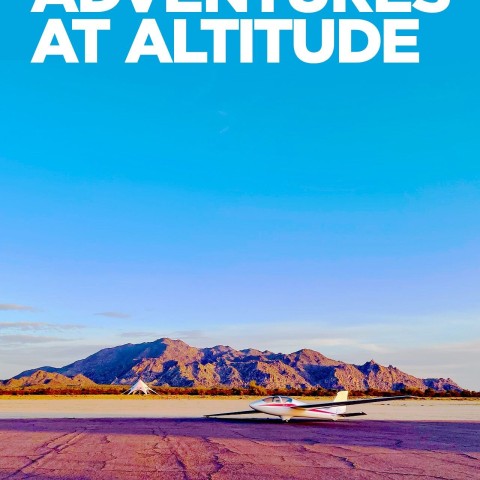 On the Fly: Adventures at Altitude