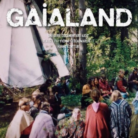 La tribu et le gourou - Gaïaland