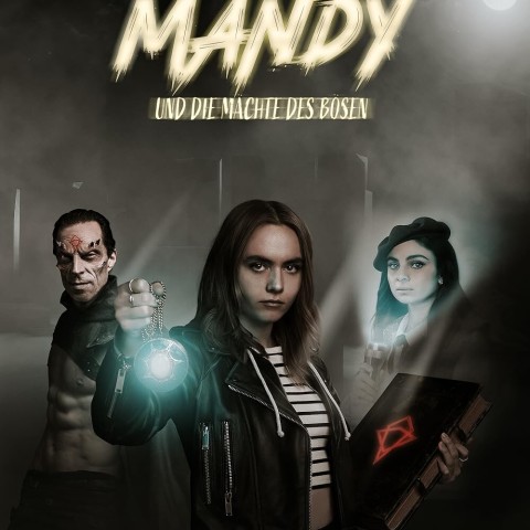 Mandy und die Mächte des Bösen