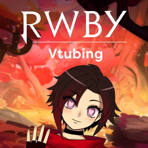 RWBY VTubing