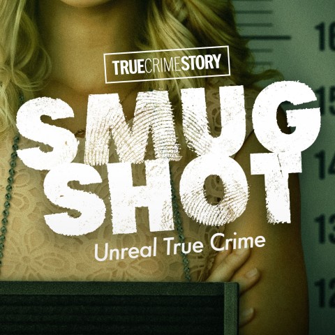 True Crime Story: Smugshot