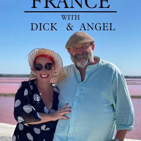 Secret France with Dick and Angel