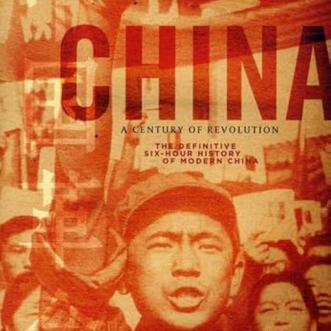 China: A Century of Revolution