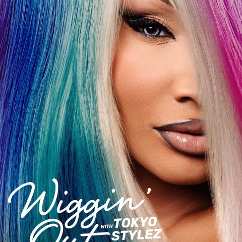 Wiggin' Out with Tokyo Stylez