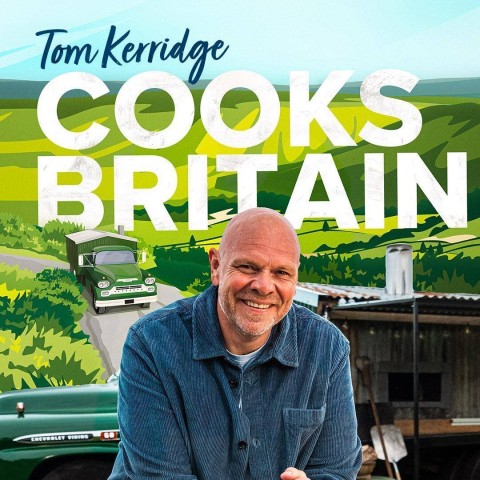 Tom Kerridge Cooks Britain