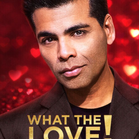 What the Love! with Karan Johar