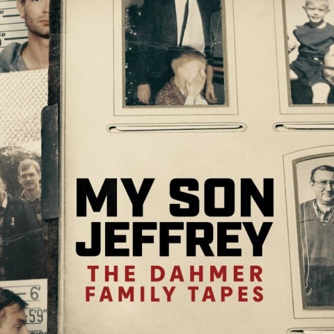 My Son Jeffrey: The Dahmer Family Tapes