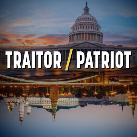 Traitor/Patriot