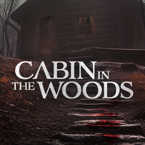 Cabin in the Woods