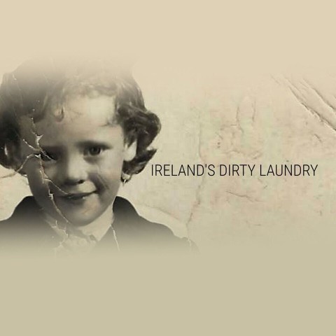 Ireland's Dirty Laundry