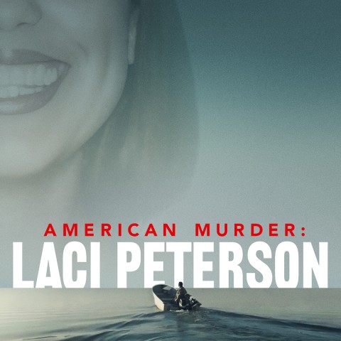 American Murder: Laci Peterson