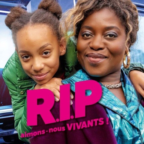 R.I.P. Aimons-nous vivants !