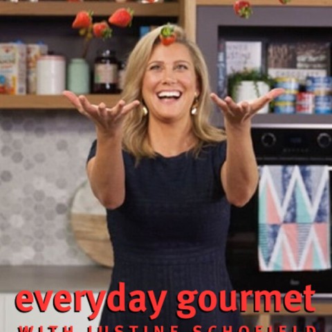 Everyday Gourmet with Justine Schofield