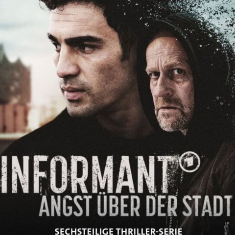 Informant – Angst über der Stadt