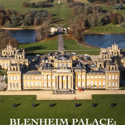 Blenheim Palace: Behind the Grandeur