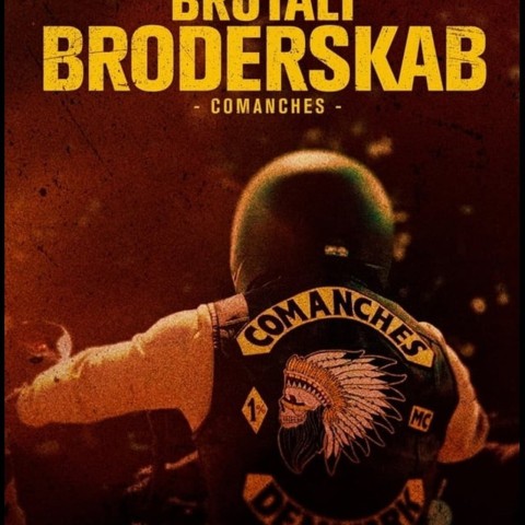 Brutalt Broderskab - Comanches