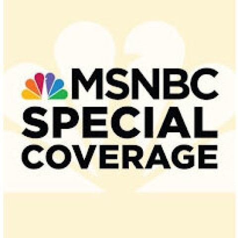 MSNBC Special Coverage