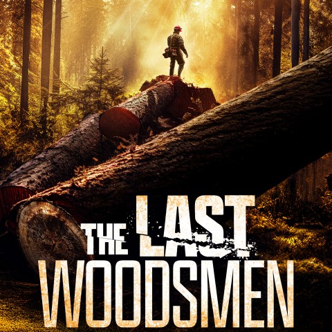 The Last Woodsmen