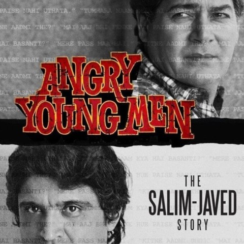 Angry Young Men: The Salim Javed Story