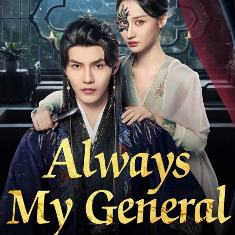 Always My General