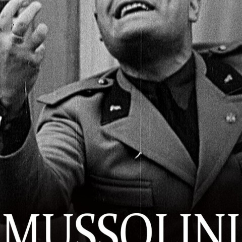 Mussolini: The First Fascist