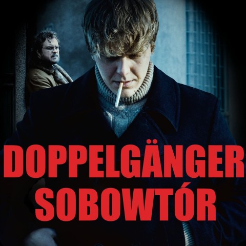 Doppelgänger. Sobowtór