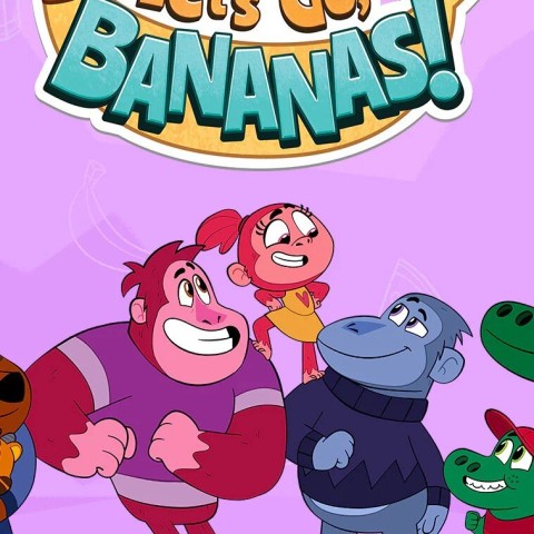 Let's Go, Bananas!