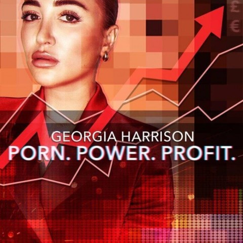 Georgia Harrison: Porn, Power, Profit