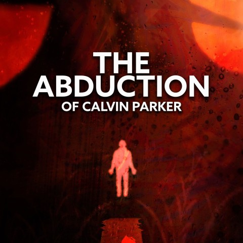 The Abduction of Calvin Parker