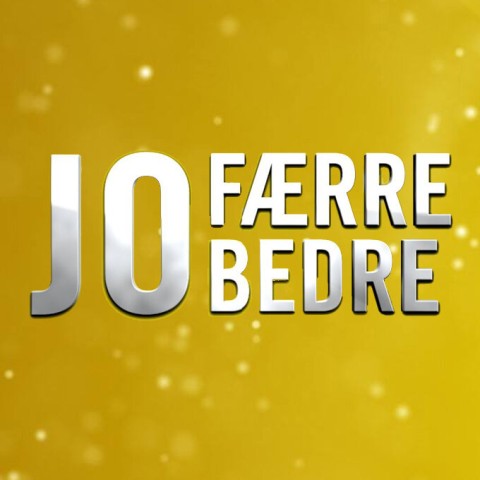 Jo færre jo bedre