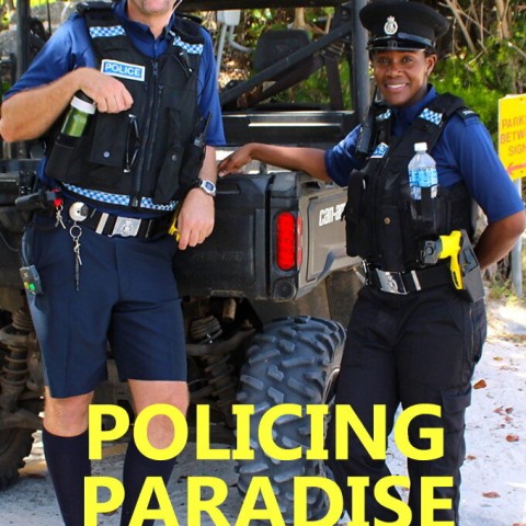 Policing Paradise