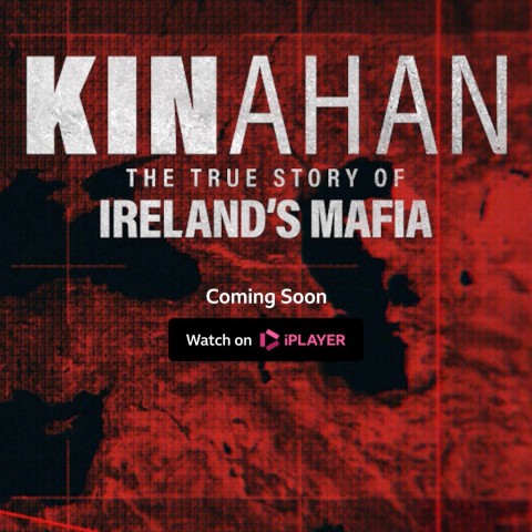 Kinahan: The True Story of Ireland's Mafia