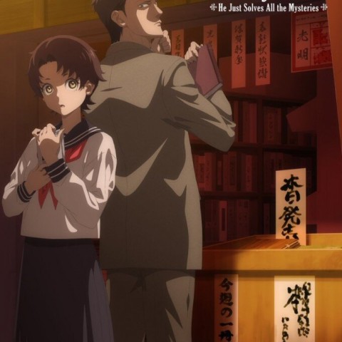 The Mononoke Lecture Logs of Chuzenji-sensei: He Just Solves All the Mysteries