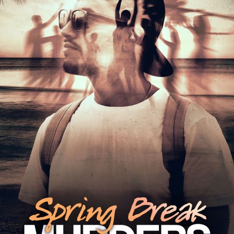 Spring Break Murders