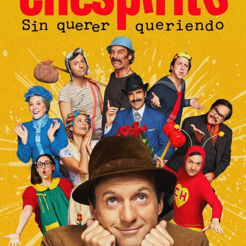 Chespirito: Sin Querer Queriendo