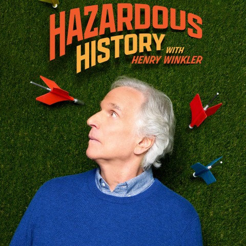 Hazardous History with Henry Winkler