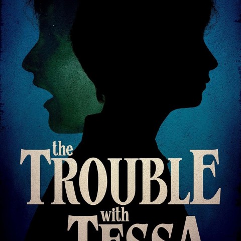 The Trouble with Tessa