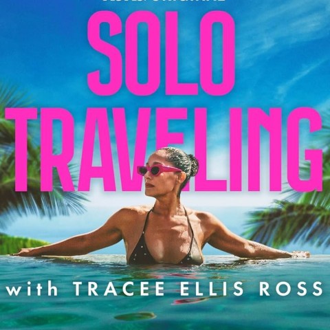 Solo Traveling with Tracee Ellis Ross
