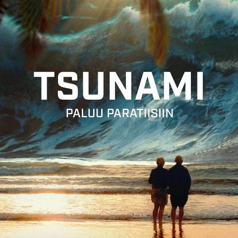 Tsunami - Paluu paratiisiin
