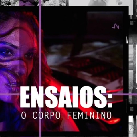 Ensaios: O Corpo Feminino