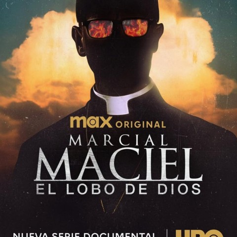 Marcial Maciel: El Lobo de Dios