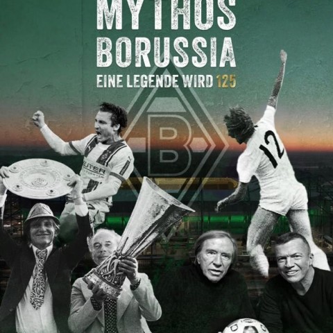 Mythos Borussia - Eine Legende wird 125