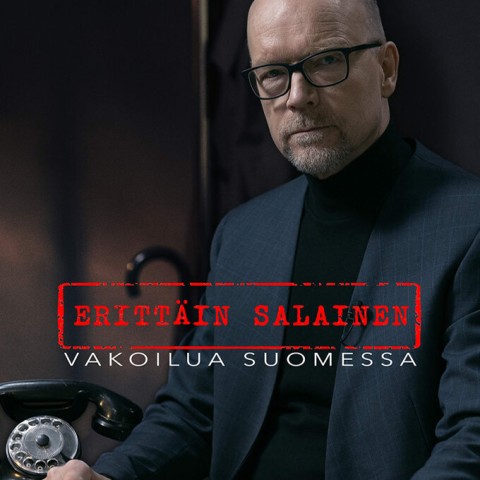 Erittäin salainen - Vakoilua Suomessa