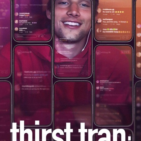 Thirst Trap: The Fame. The Fantasy. The Fallout.