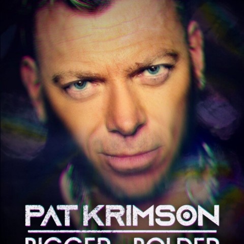 Pat Krimson: Bigger and Bolder