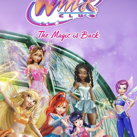 Winx Club: The Magic is Back