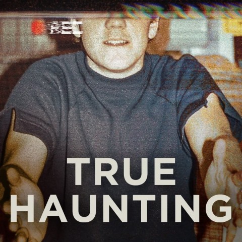 True Haunting