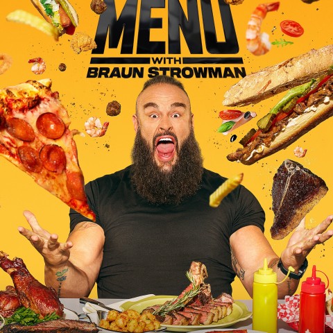 Everything on the Menu with Braun Strowman