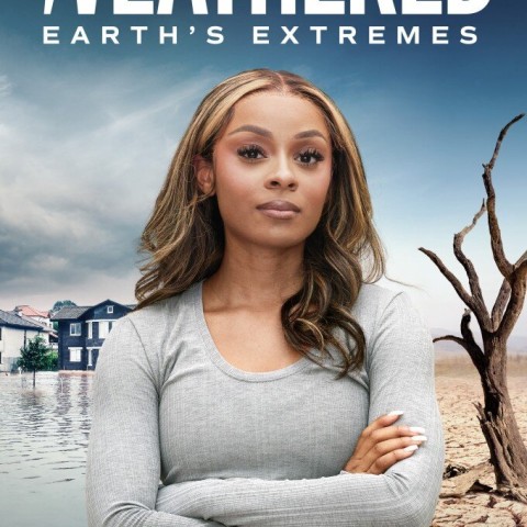 Weathered: Earth's Extremes