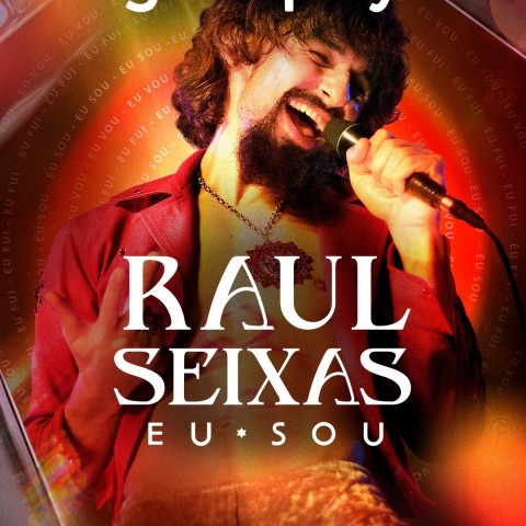 Raul Seixas: Eu Sou